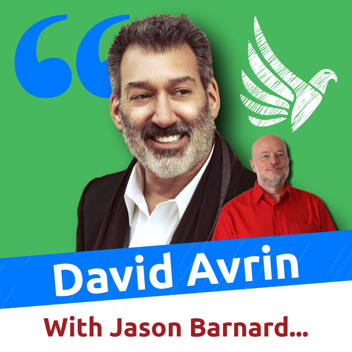 It’s easy Enough to Sell Retaining Customers is the Hard Part (David Avrin with Jason Barnard)