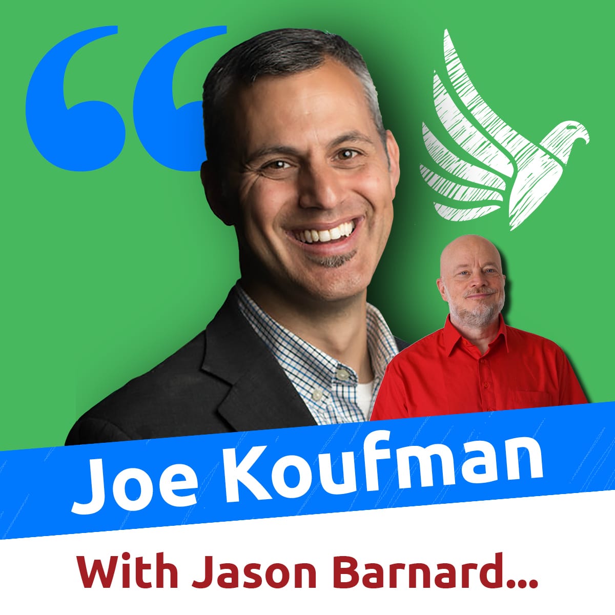 Finding the Right Agency for your Brand (Joe Koufman with Jason Barnard)