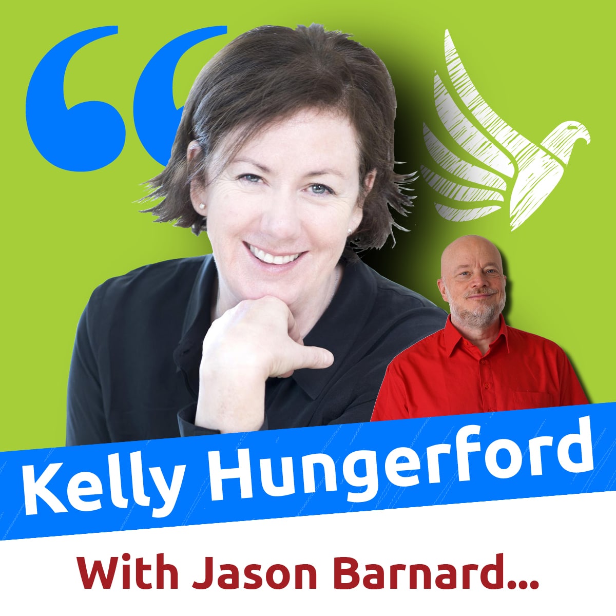 All About Digital Transformation in B2B (Kelly Hungerford and Jason Barnard)