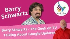 Thumbnail for All about Google Updates with Barry Schwartz - Kalicube Knowledge Nuggets.