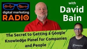Thumbnail for How to Get a Google Knowledge Panel for Companies and People with Jason Barnard - Kalicube Knowledge Nuggets.