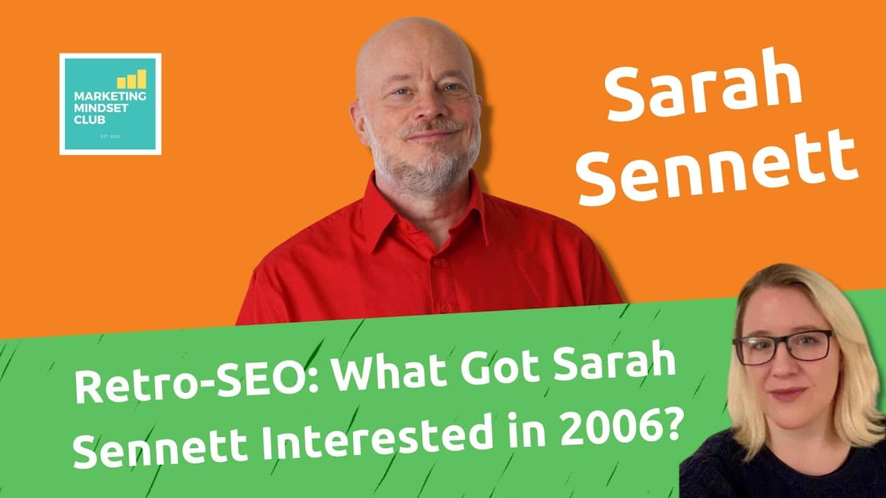 Thumbnail for What Got Sarah Sennett Interested in SEO in 2006 - Kalicube Knowledge Nuggets.