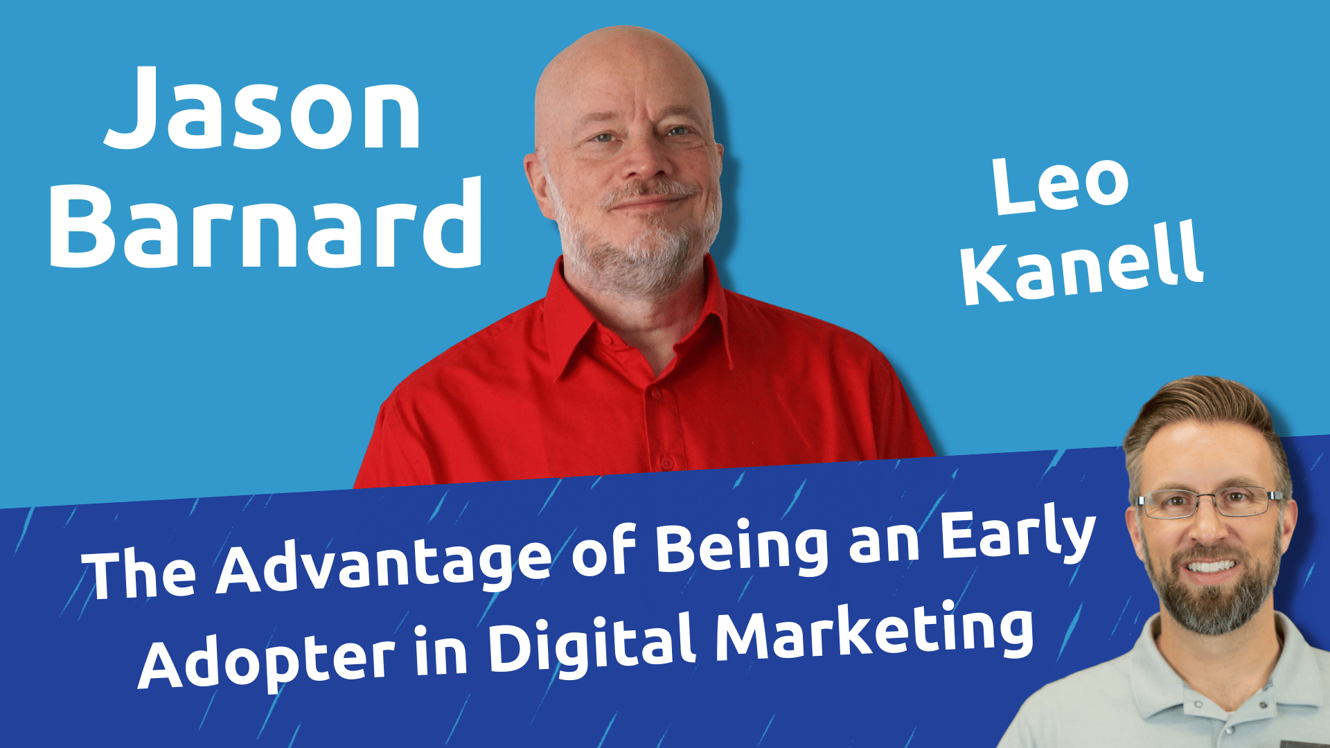 The Advantage of Being an Early Adopter in Digital Marketing