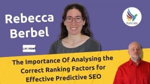 The Importance Of Analysing the Correct Ranking Factors for Effective Predictive SEO