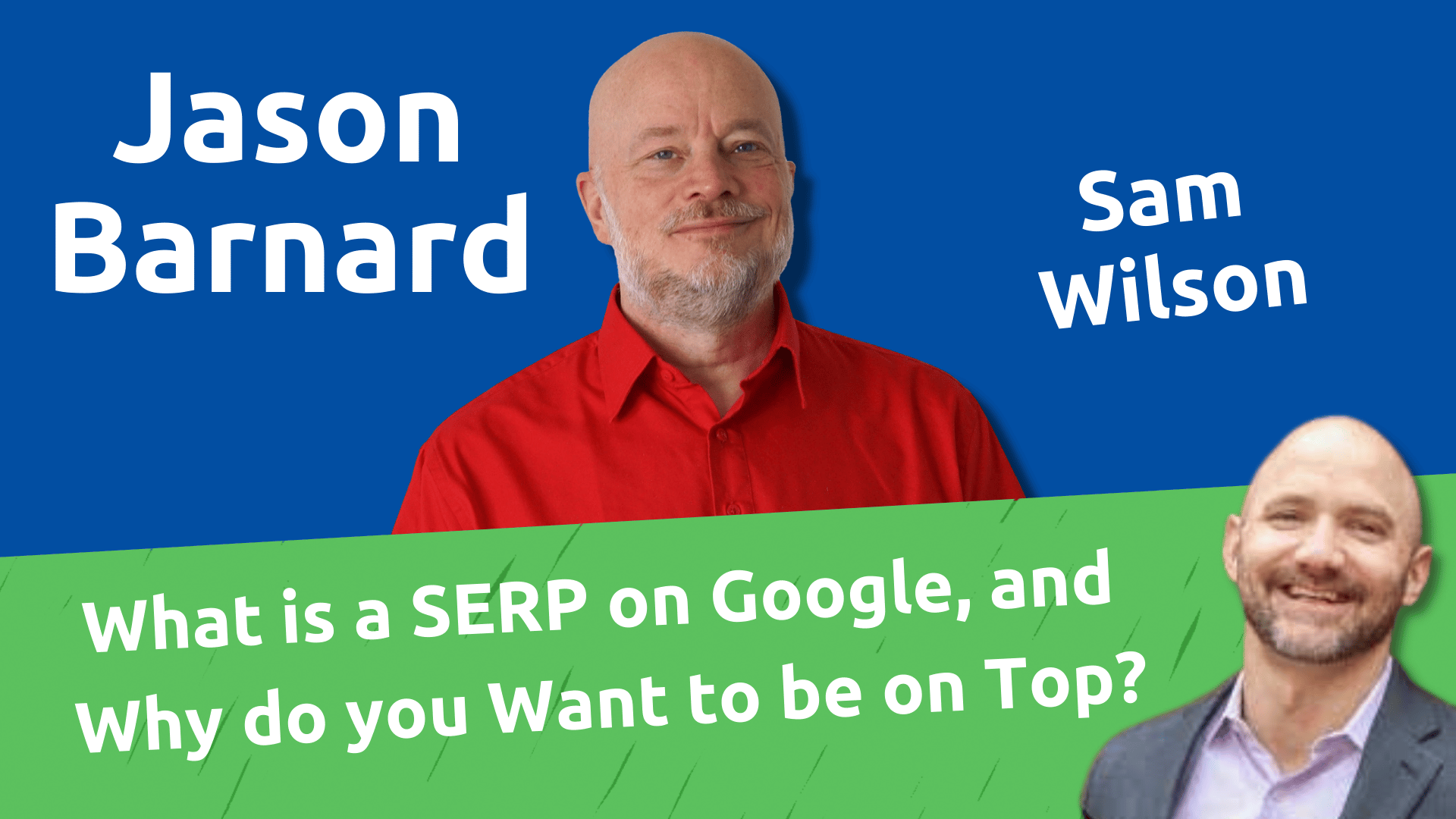 What is a SERP on Google, and Why do you Want to Be on Top?