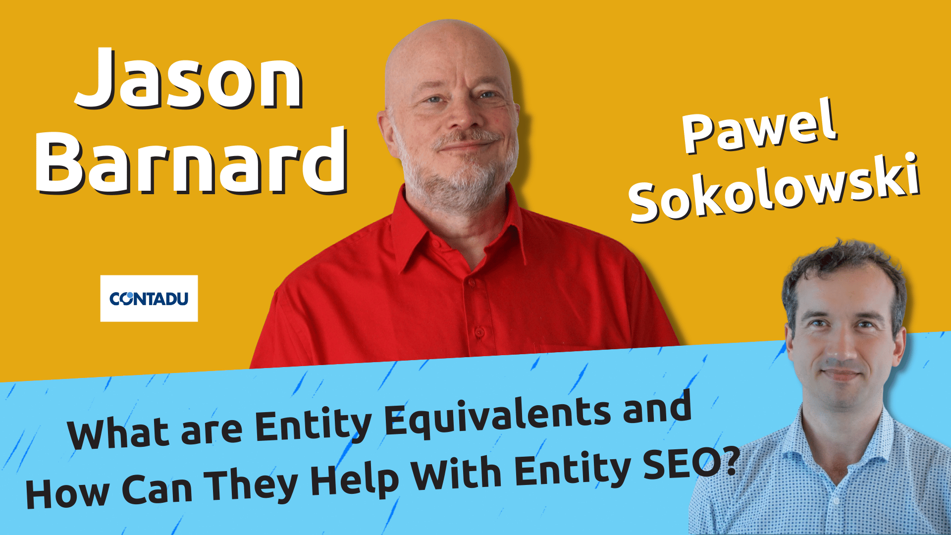 What are Entity Equivalents and How Can They Help With Entity SEO