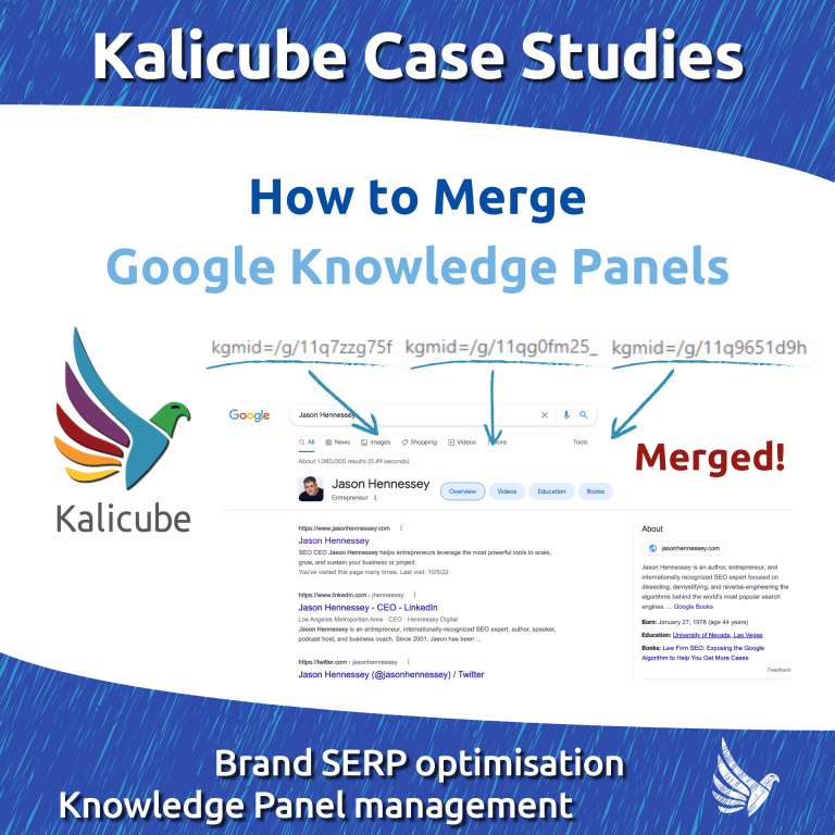 Merging (De-duplicating) Google Knowledge Panels for a Person: Jason Hennessey Case Study