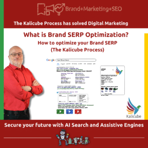 Featured image for "How to Optimise Your Brand SERP (The Kalicube Process)" article