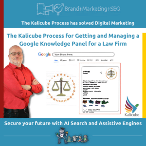 Featured image for the "The Kalicube Process for Getting and Managing a Google Knowledge Panel for a Lawfirm" article