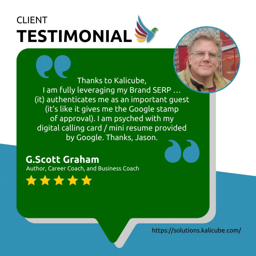 G. Scott Graham's testimonial on Kalicube Pro