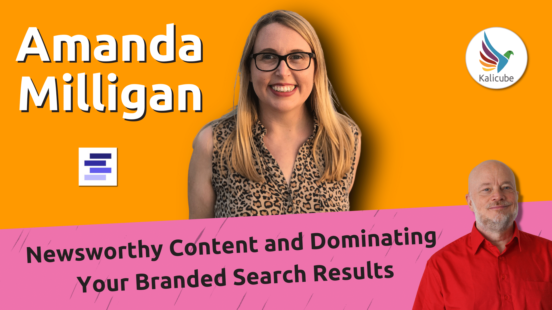 newsworthy-content-and-dominating-your-branded-search-results-with-amanda-milligan