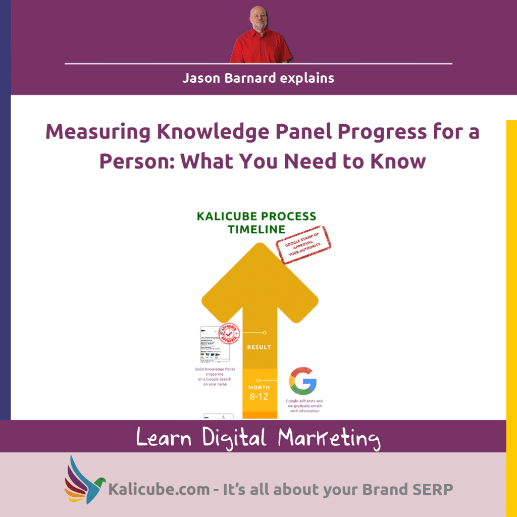 Measuring Knowledge Panel Progress for a Person What You Need to Know