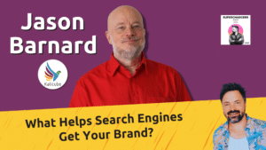 Featured image for What Helps Search Engines Get Your Brand?
