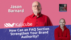 Featured Image for How Can an FAQ Section Strengthen Your Brand Authority?